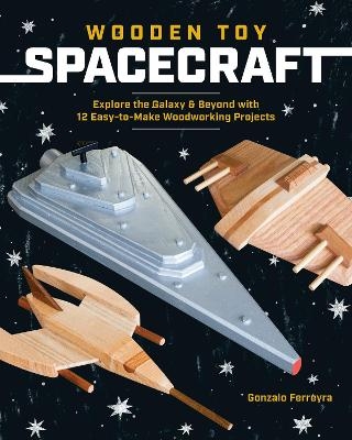 Wooden Toy Spacecraft - Gonzalo Ferreyra