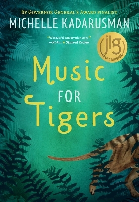 Music for Tigers - Michelle Kadarusman