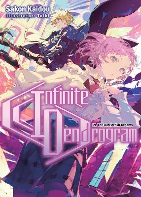 Infinite Dendrogram: Volume 19 - Sakon Kaidou