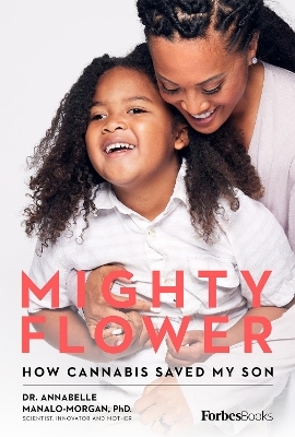 Mighty Flower - Annabelle Manalo-Morgan