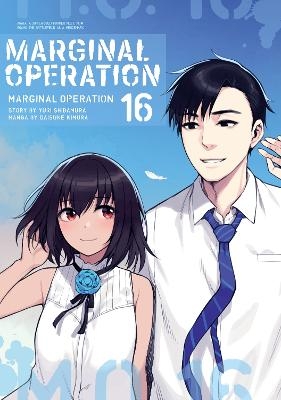 Marginal Operation: Volume 16 - Yuri Shibamura