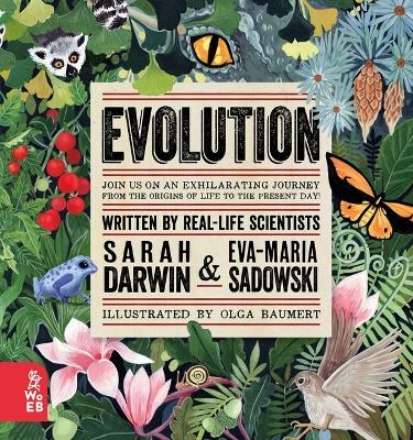 Evolution - Sarah Darwin, Eva Maria Sadowski