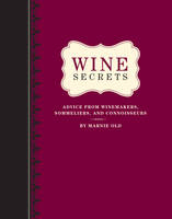 Wine Secrets -  Marnie Old