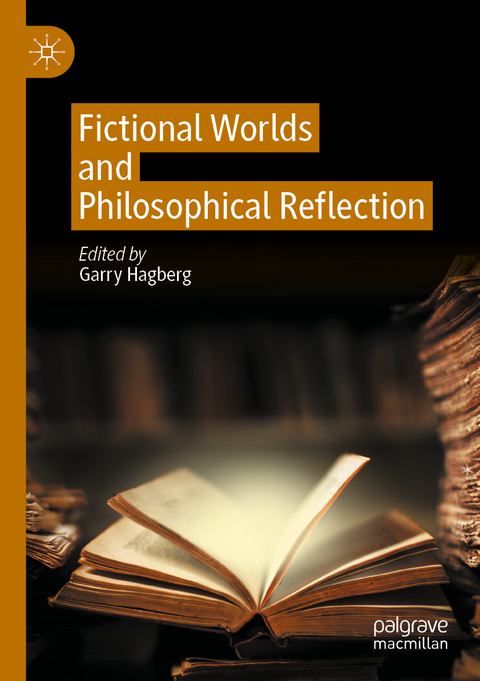 Fictional Worlds and Philosophical Reflection - 