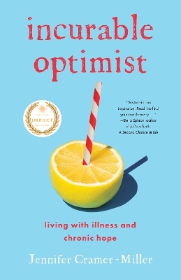 Incurable Optimist - Jennifer Cramer-Miller