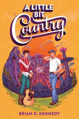 A Little Bit Country - Brian D. Kennedy