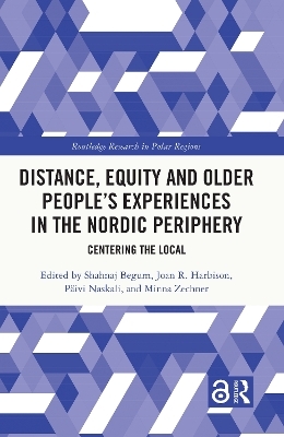 Distance, Equity and Older People’s Experiences in the Nordic Periphery - 