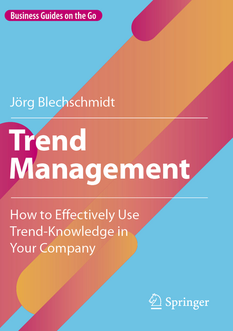 Trend Management - Jörg Blechschmidt