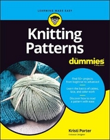 Knitting Patterns For Dummies - Porter, Kristi