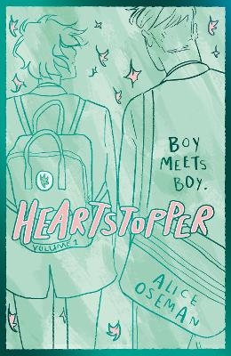 Heartstopper Volume 1 - Alice Oseman