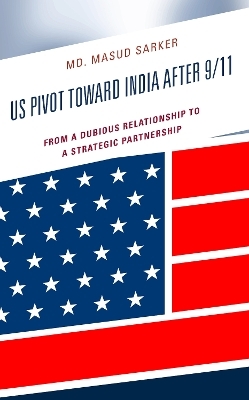 US Pivot toward India after 9/11 - Masud Sarker