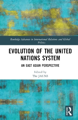 Evolution of the United Nations System - 