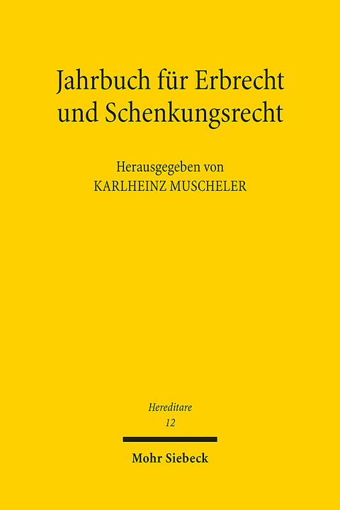 Jahrbuch für Erbrecht und Schenkungsrecht - 