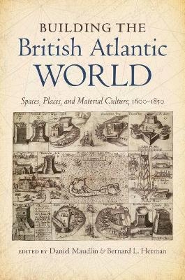 Building the British Atlantic World - 