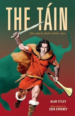 The Táin - Alan Titley