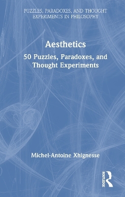 Aesthetics - Michel-Antoine Xhignesse