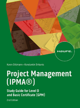 Project Management (IPMA®) - Karen Dittmann, Konstantin Dirbanis