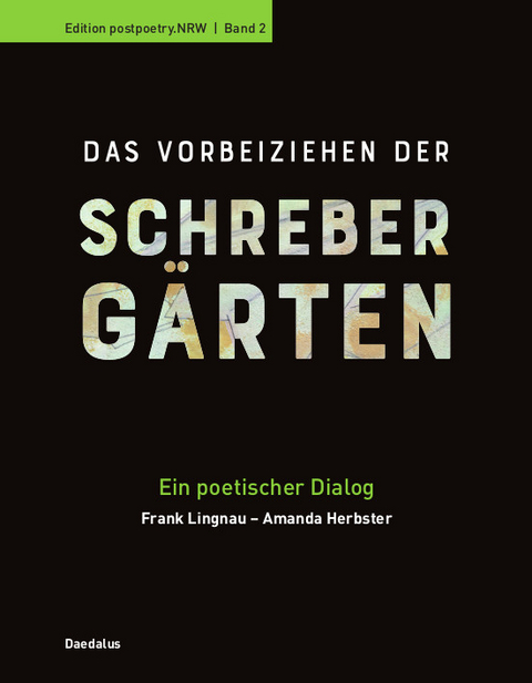 Das Vorbeiziehen der Schrebergärten - Frank Lingnau, Amanda Herbster