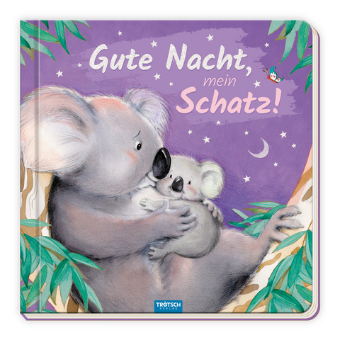 Trötsch Pappenbuch Gute Nacht, mein Schatz! - 