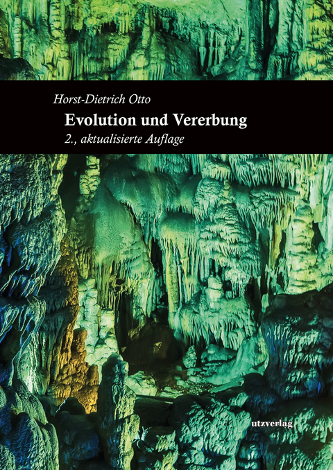 Evolution und Vererbung - Horst-Dietrich Otto