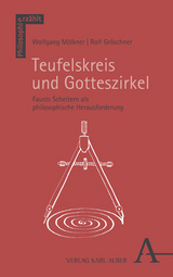 Teufelskreis und Gotteszirkel - Wolfgang Mölkner, Rolf Gröschner