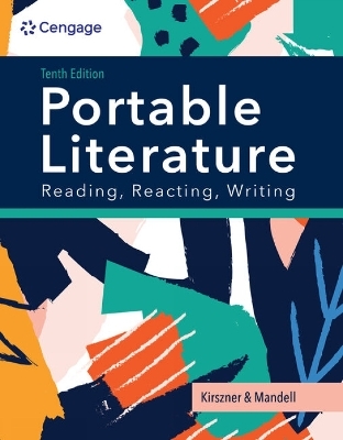 PORTABLE Literature - Laurie Kirszner, Stephen Mandell