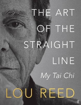 The Art of the Straight Line - Lou Reed, Laurie Anderson