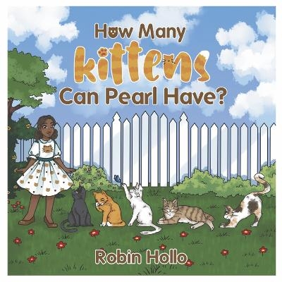 How Many Kittens Can Pearl Have? - Robin Hollo