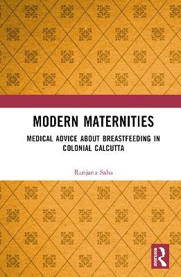 Modern Maternities - Ranjana Saha