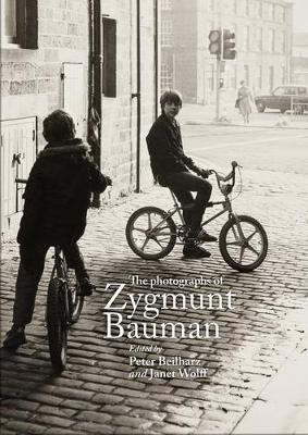 The Photographs of Zygmunt Bauman - 