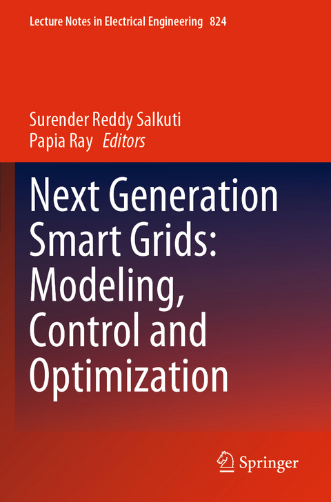 Next Generation Smart Grids: Modeling, Control and Optimization - 