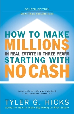 How To Make Millions Re 4th Ed - Tyler Hicks