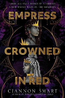 Empress Crowned in Red - Ciannon Smart