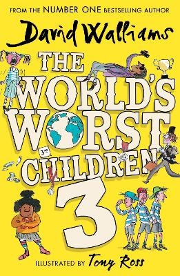 The World’s Worst Children 3 - David Walliams