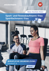 Sport- und Fitnesskaufmann/ -frau - Rickert, Rolf; Reschitzki, Kai-Michael; Müller, Michael