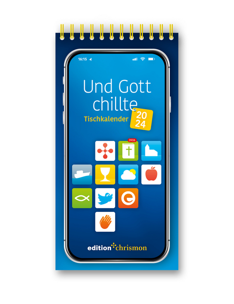 Tischkalender 2024: Und Gott chillte