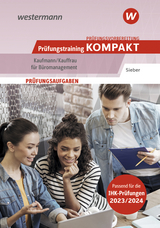 Prüfungsvorbereitung Prüfungstraining KOMPAKT - Kaufmann/Kauffrau für Büromanagement - Sieber, Michael