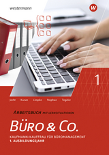 Büro & Co. nach Lernfeldern - Ingrid Stephan, Hans Jecht, Peter Limpke, Rainer Tegeler, Marcel Kunze