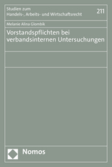 Vorstandspflichten bei verbandsinternen Untersuchungen - Melanie Alina Glombik