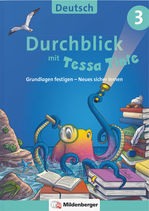 Durchblick in Deutsch 3 mit Tessa Tinte - Martina Knipp