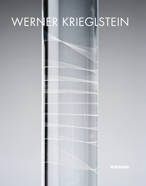 Werner Krieglstein. Konkrete Skulptur und Zeichnung - 