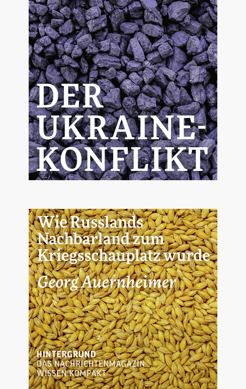 Der Ukraine-Konflikt - Georg Auernheimer