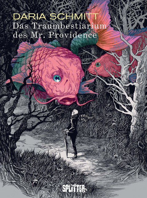 Das Traumbestiarium des Mr. Providence - Daria Schmitt