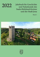 Jahrbuch für Geschichte und Naturkunde des Saale-Holzland-Kreises und der Stadt Jena - 