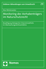 Monitoring des Vorhabenträgers im Naturschutzrecht - Max Wördenweber