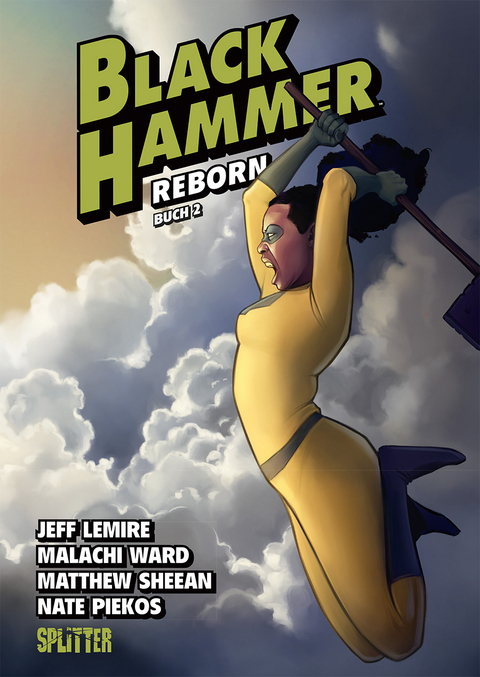 Black Hammer. Band 6 - Jeff Lemire