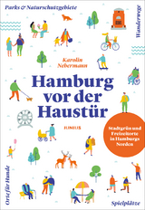 Hamburg vor der Haustür - Karolin Nebermann