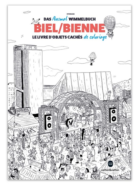 Mein Biel/Bienne Ausmalwimmelbuch