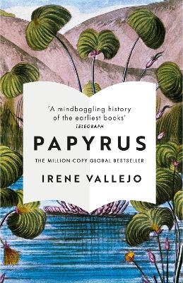 Papyrus - Irene Vallejo