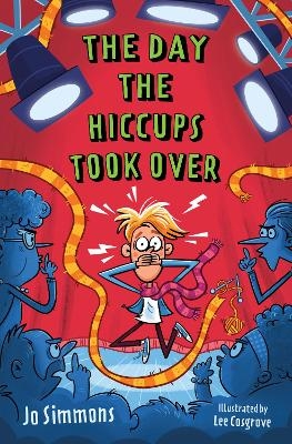 The Day the Hiccups Took Over - Jo Simmons